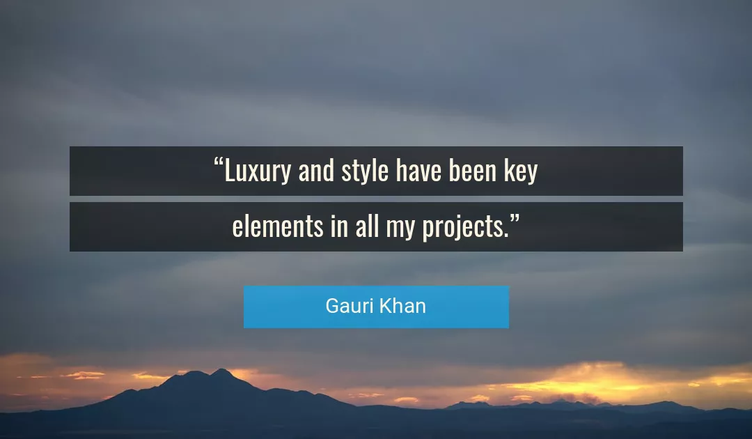 Quote About Style By Gauri Khan