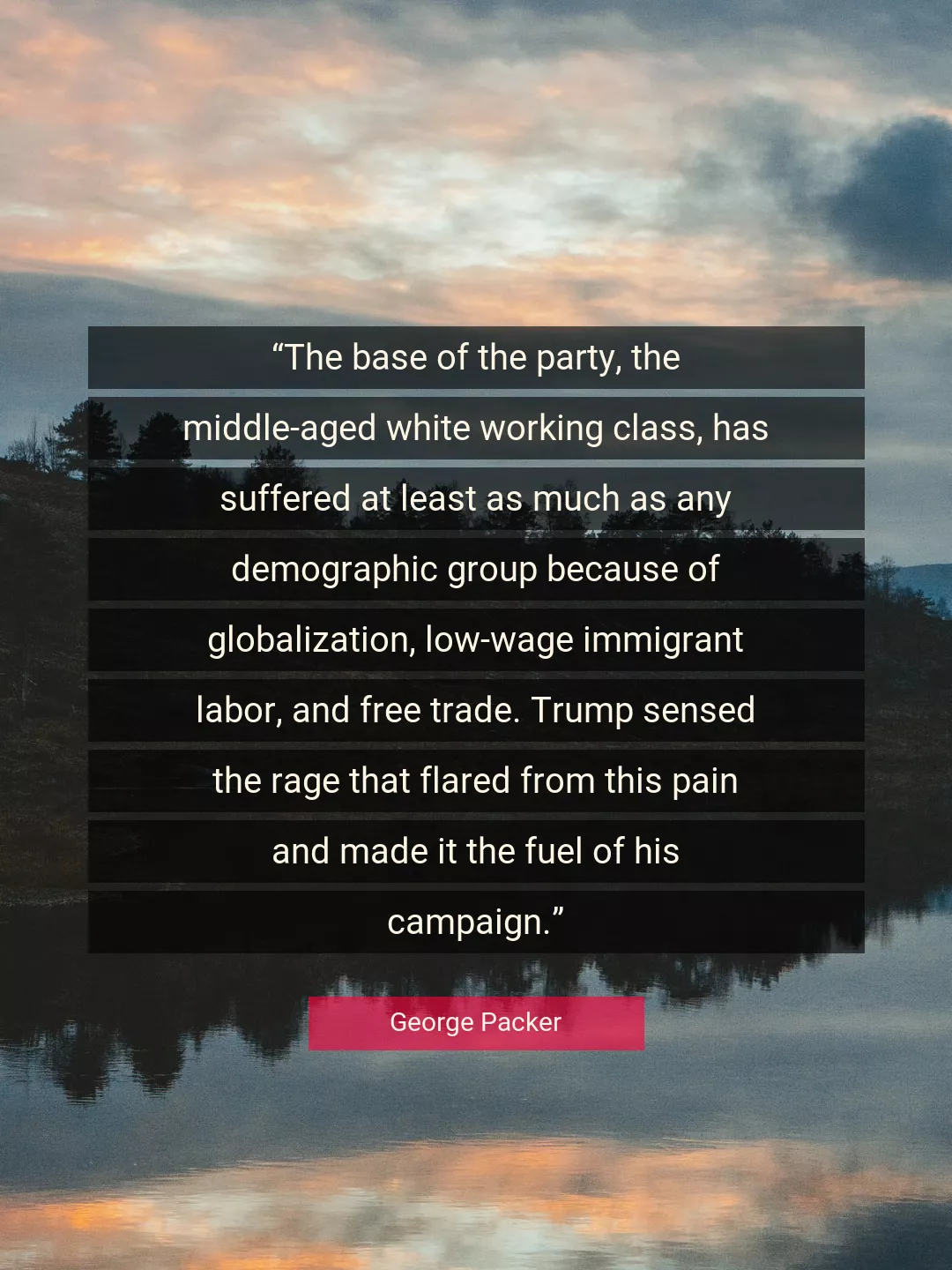 Quote About Globalization By George Packer