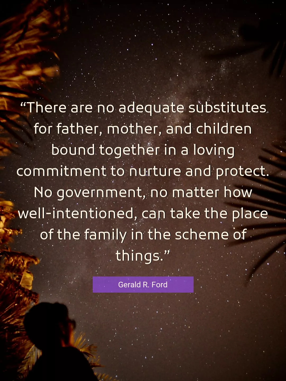 Quote About Family By Gerald R. Ford