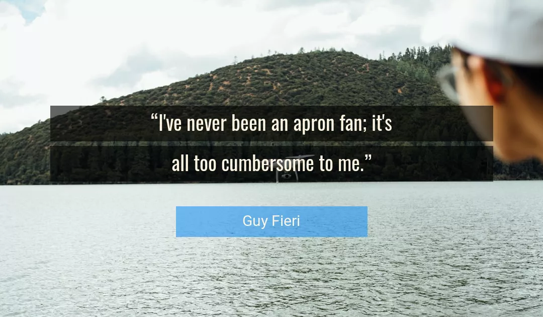 Quote About Me By Guy Fieri