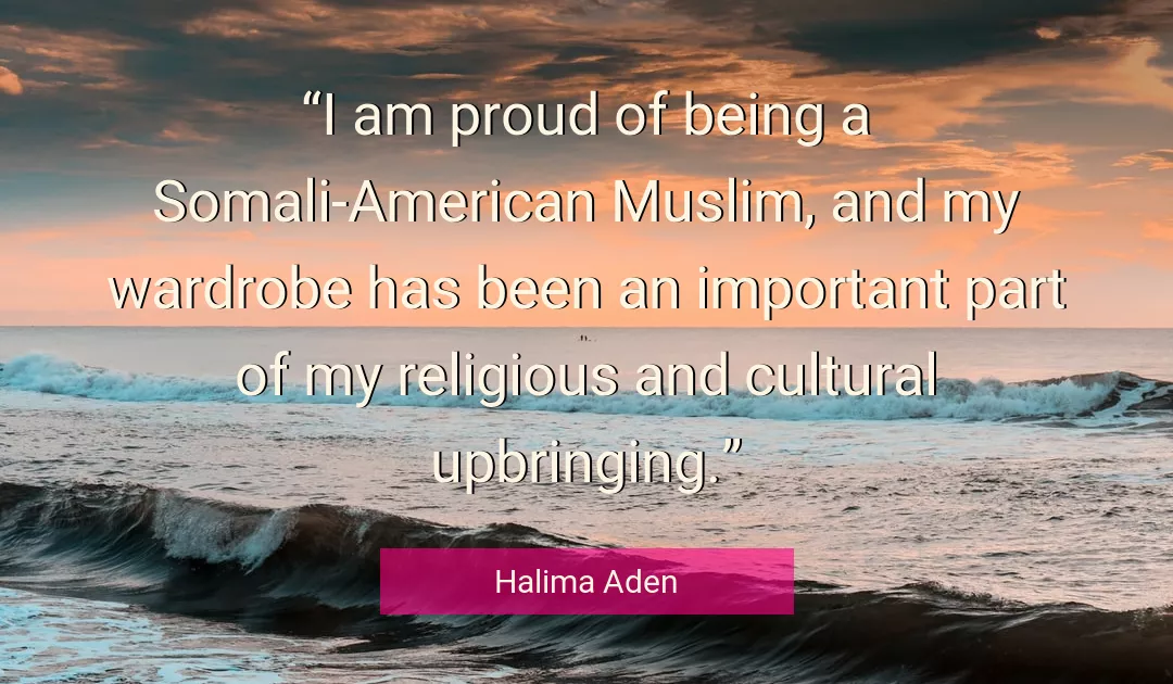 Quote About I By Halima Aden