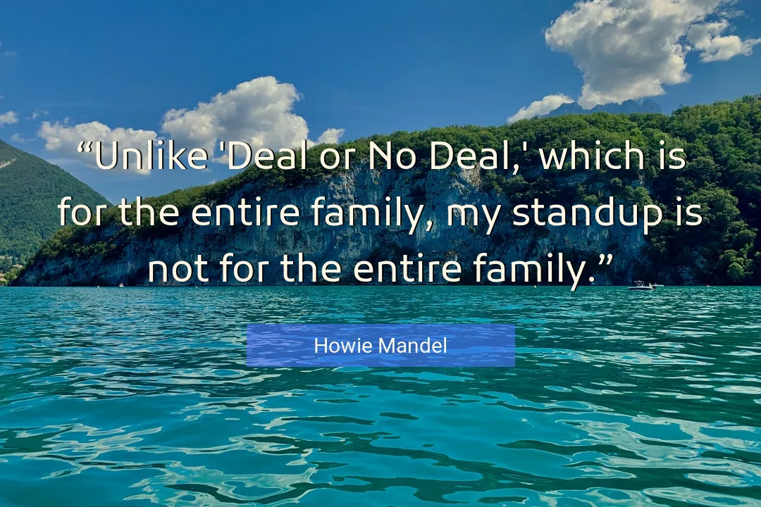 Quote About Family By Howie Mandel