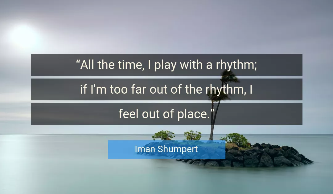 Quote About Time By Iman Shumpert