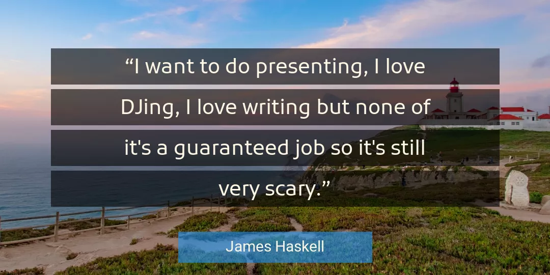 Quote About Love By James Haskell
