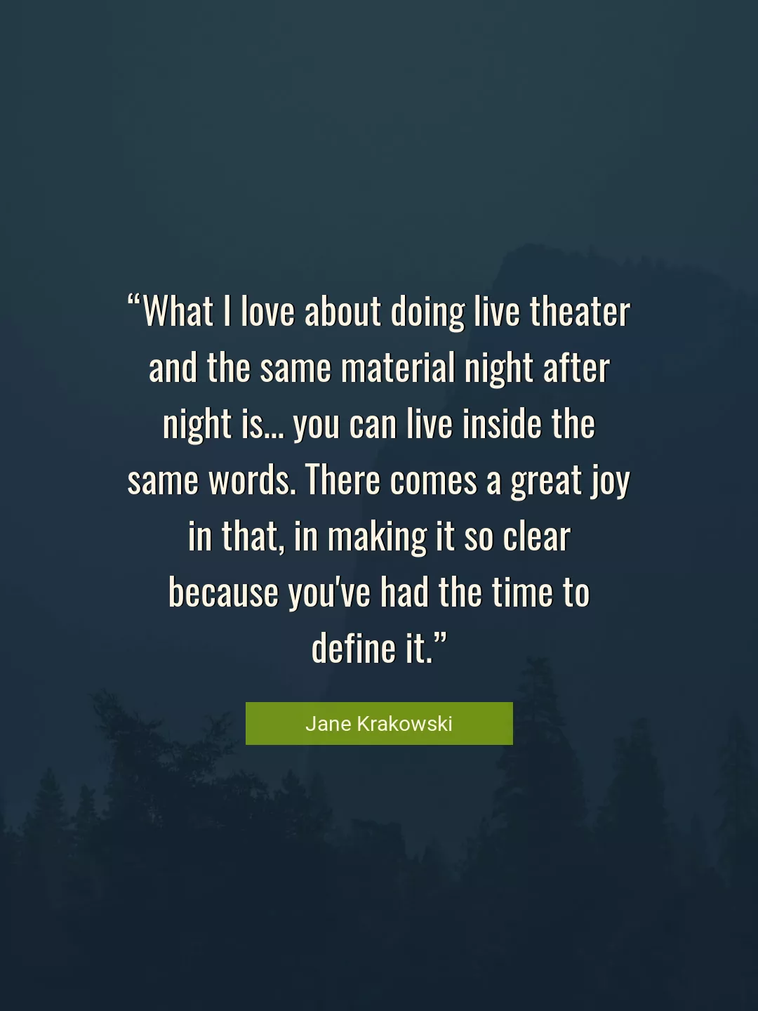 Quote About Love By Jane Krakowski