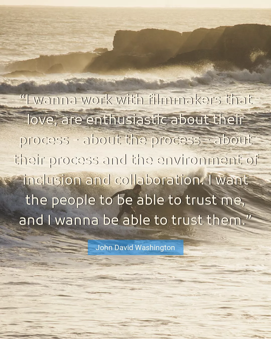 Quote About Love By John David Washington