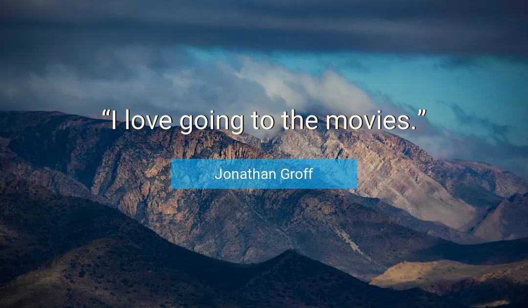 Quote About Love By Jonathan Groff