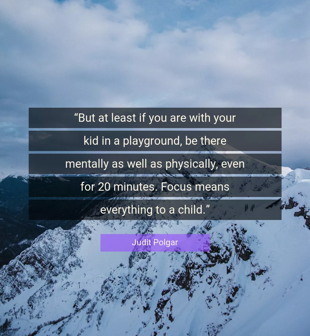 Quote About You By Judit Polgar