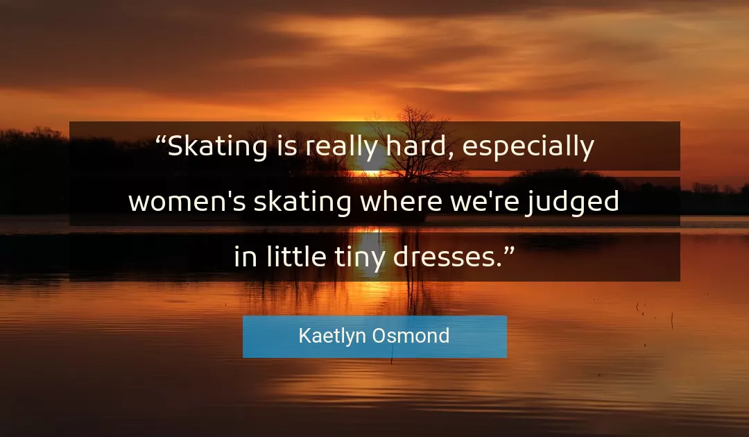 Quote About Women By Kaetlyn Osmond