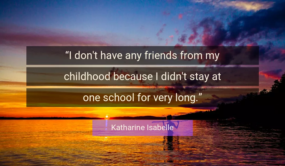 Quote About Long By Katharine Isabelle
