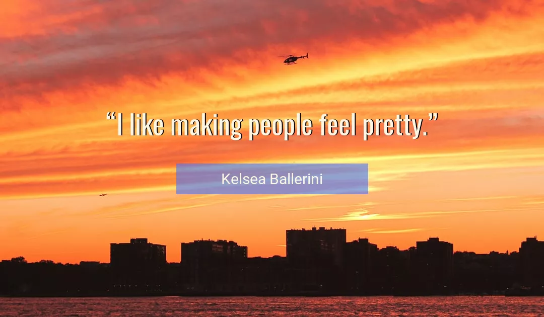 Quote About People By Kelsea Ballerini
