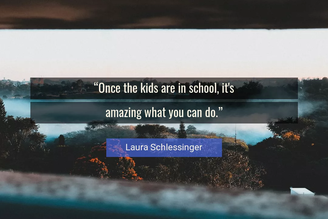 Quote About You By Laura Schlessinger
