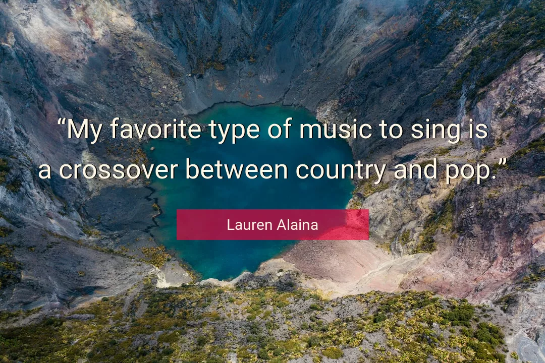 Quote About Music By Lauren Alaina