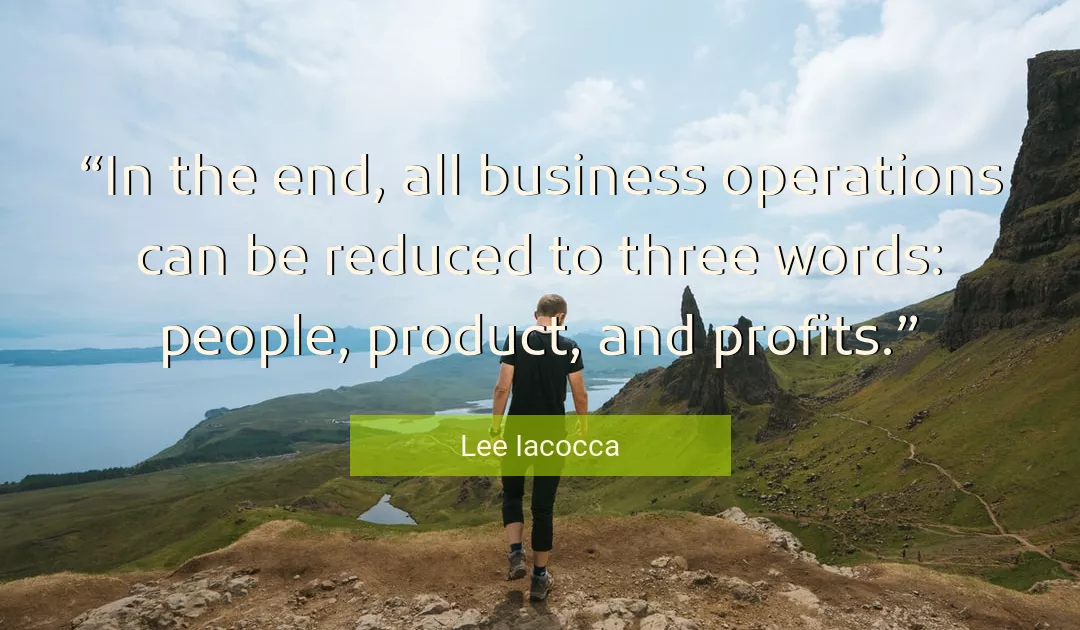 Quote About Business By Lee Iacocca