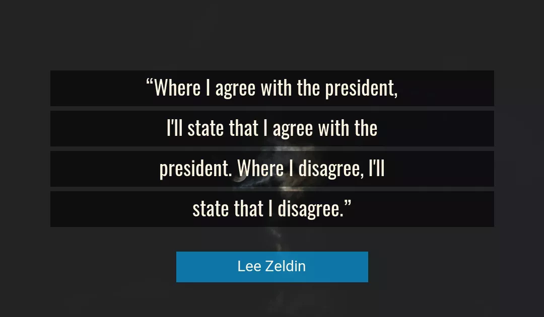 Quote About Agree By Lee Zeldin
