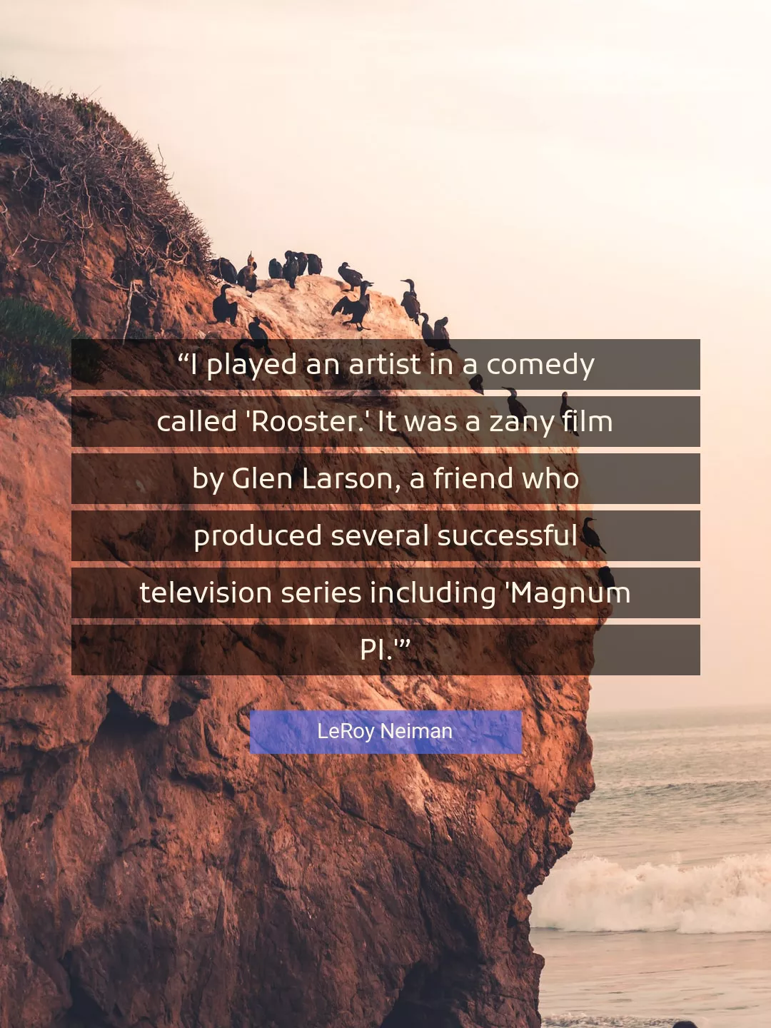 Quote About Who By LeRoy Neiman