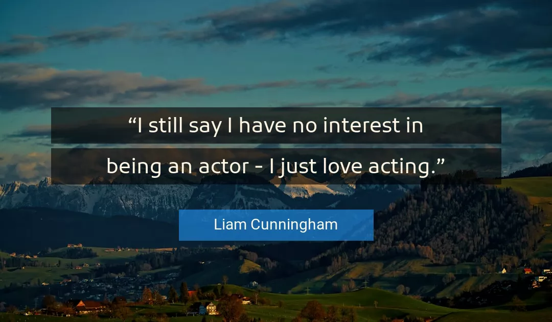 Quote About Love By Liam Cunningham