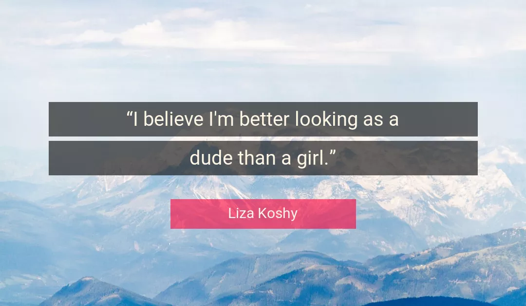 Quote About Believe By Liza Koshy