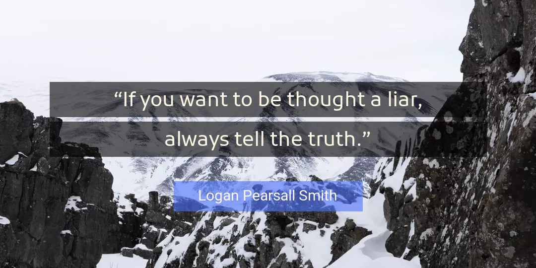 Quote About Funny By Logan Pearsall Smith