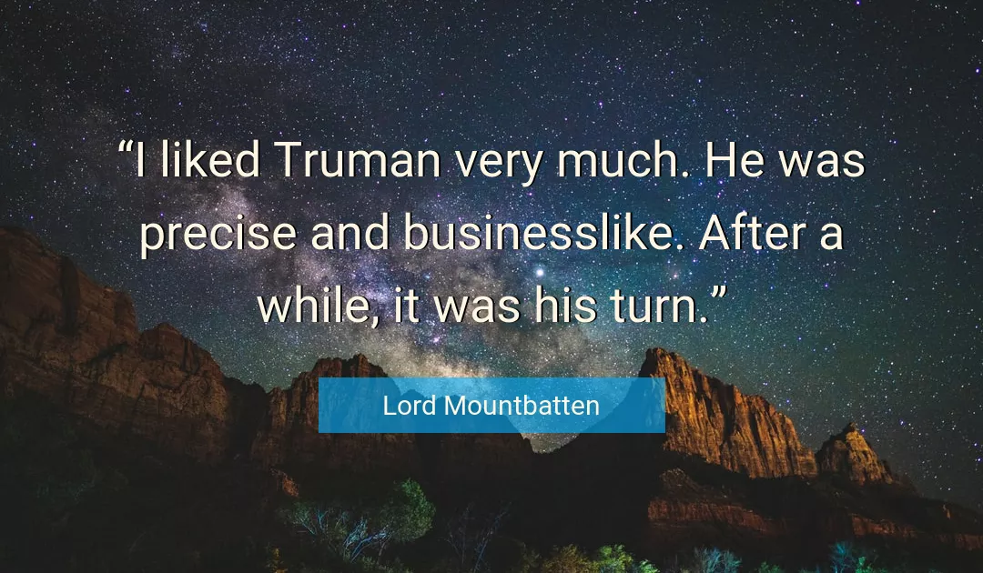 Quote About Turn By Lord Mountbatten