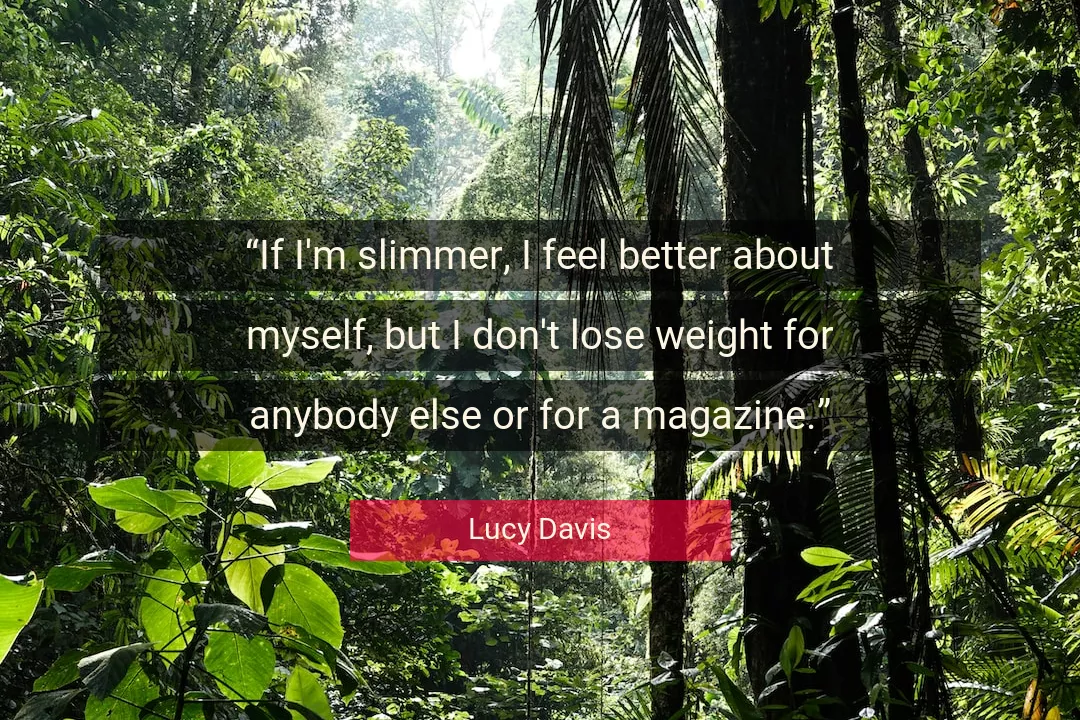 Quote About Myself By Lucy Davis