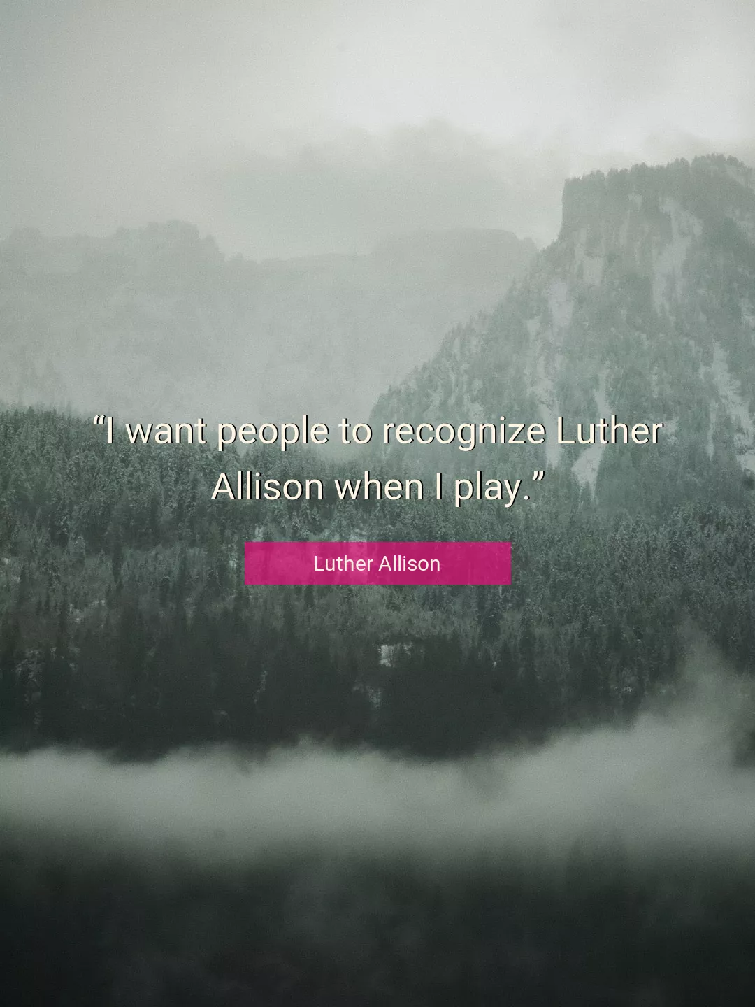 Quote About People By Luther Allison