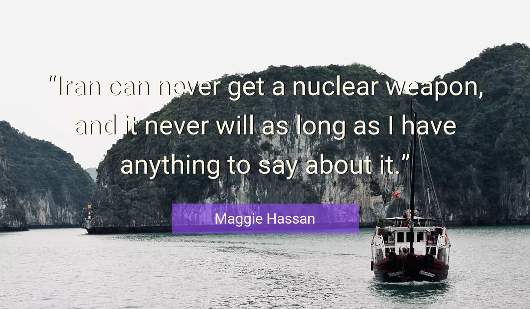 Quote About Long By Maggie Hassan