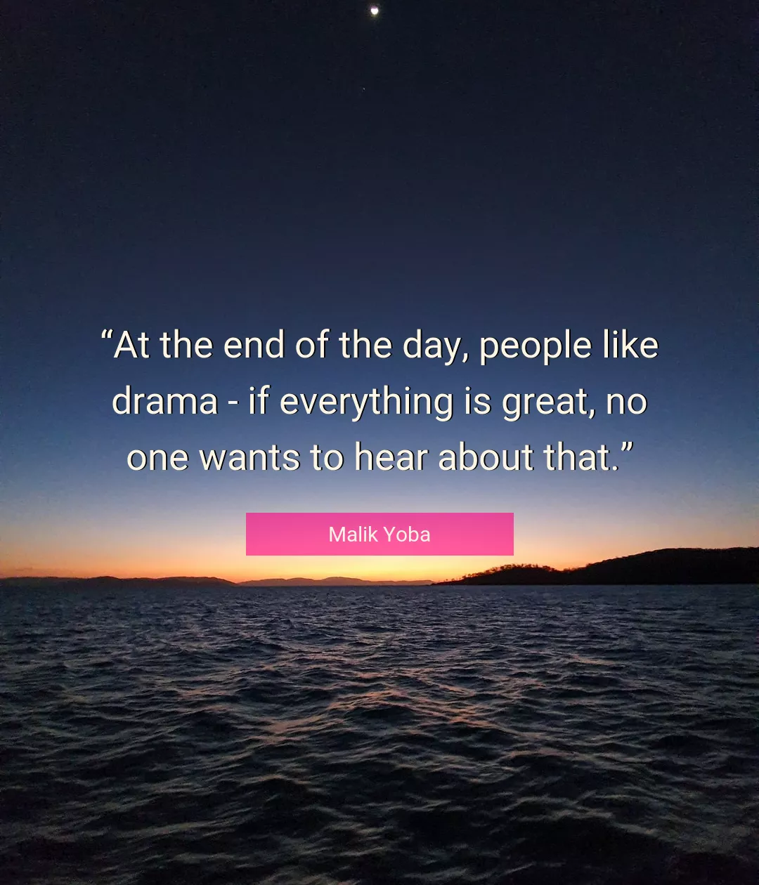 Quote About Day By Malik Yoba