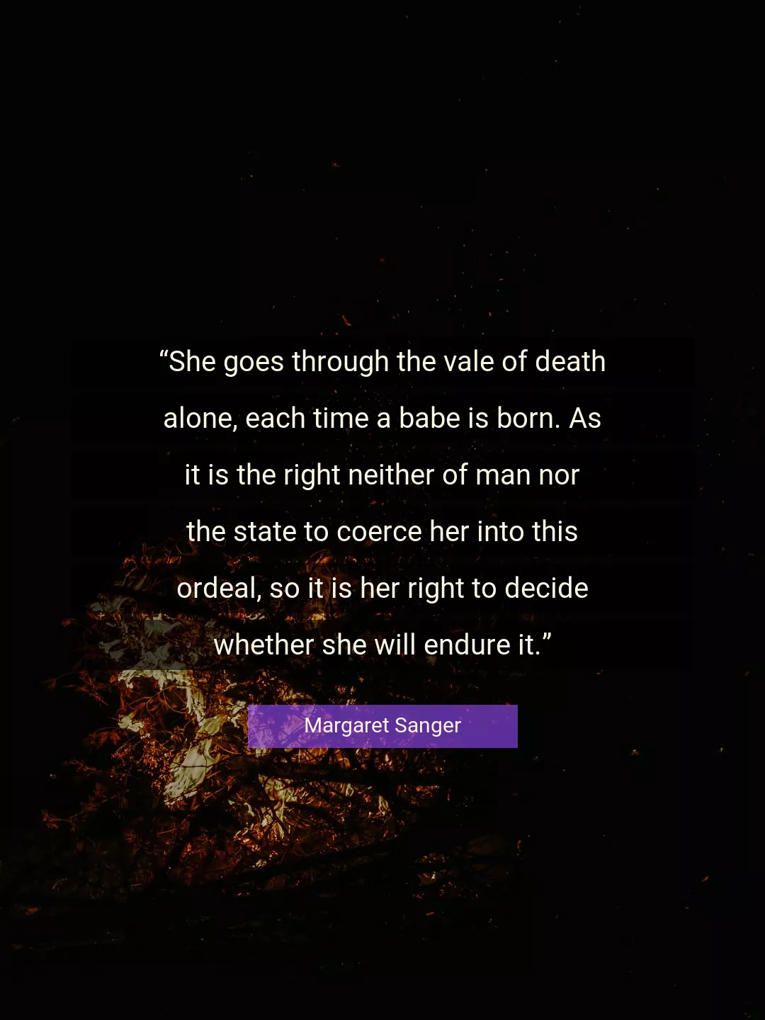 Quote About Alone By Margaret Sanger
