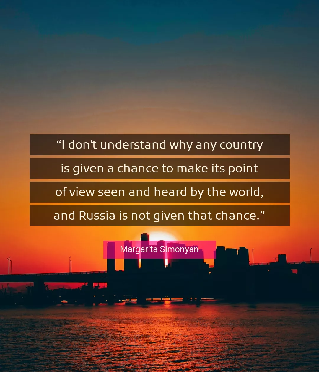 Quote About World By Margarita Simonyan