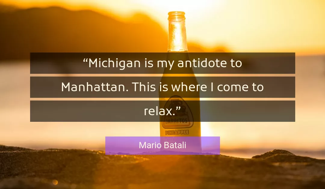 Quote About Relax By Mario Batali