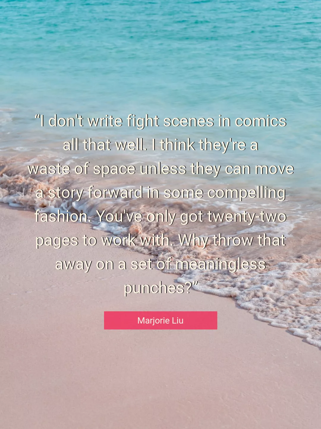 Quote About Work By Marjorie Liu