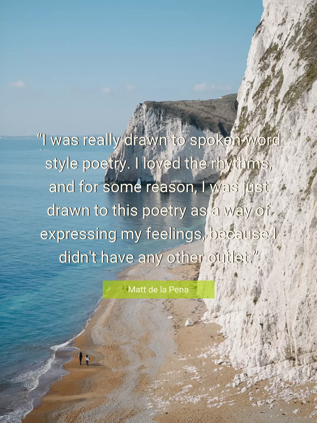 Quote About Poetry By Matt de la Pena