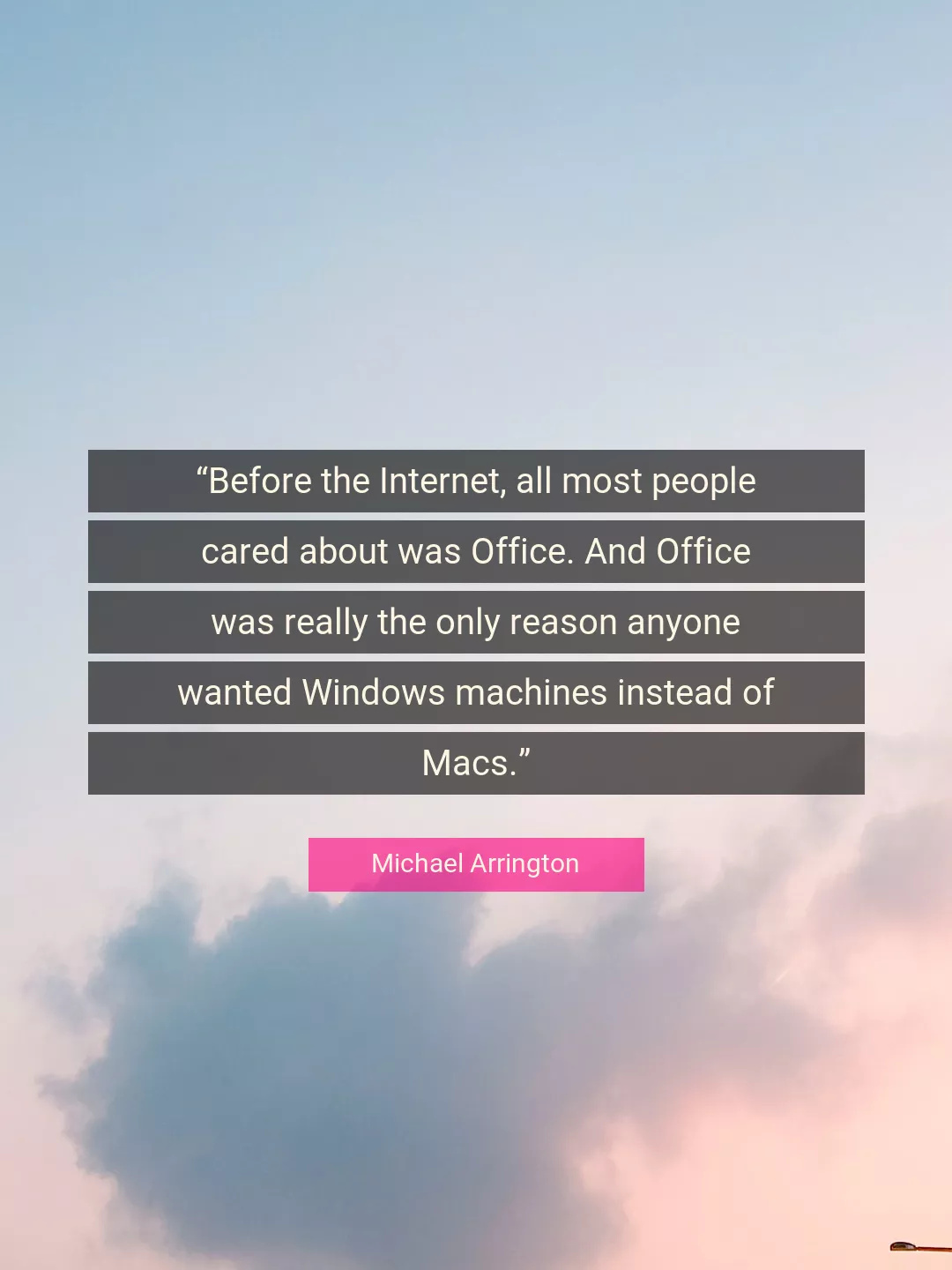 Quote About People By Michael Arrington