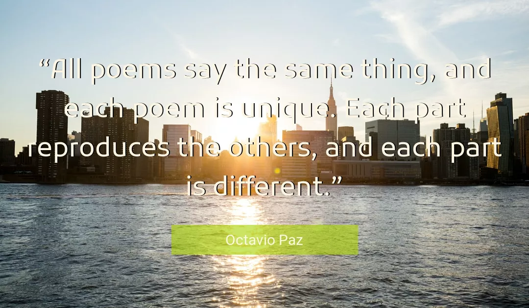 Quote About Others By Octavio Paz