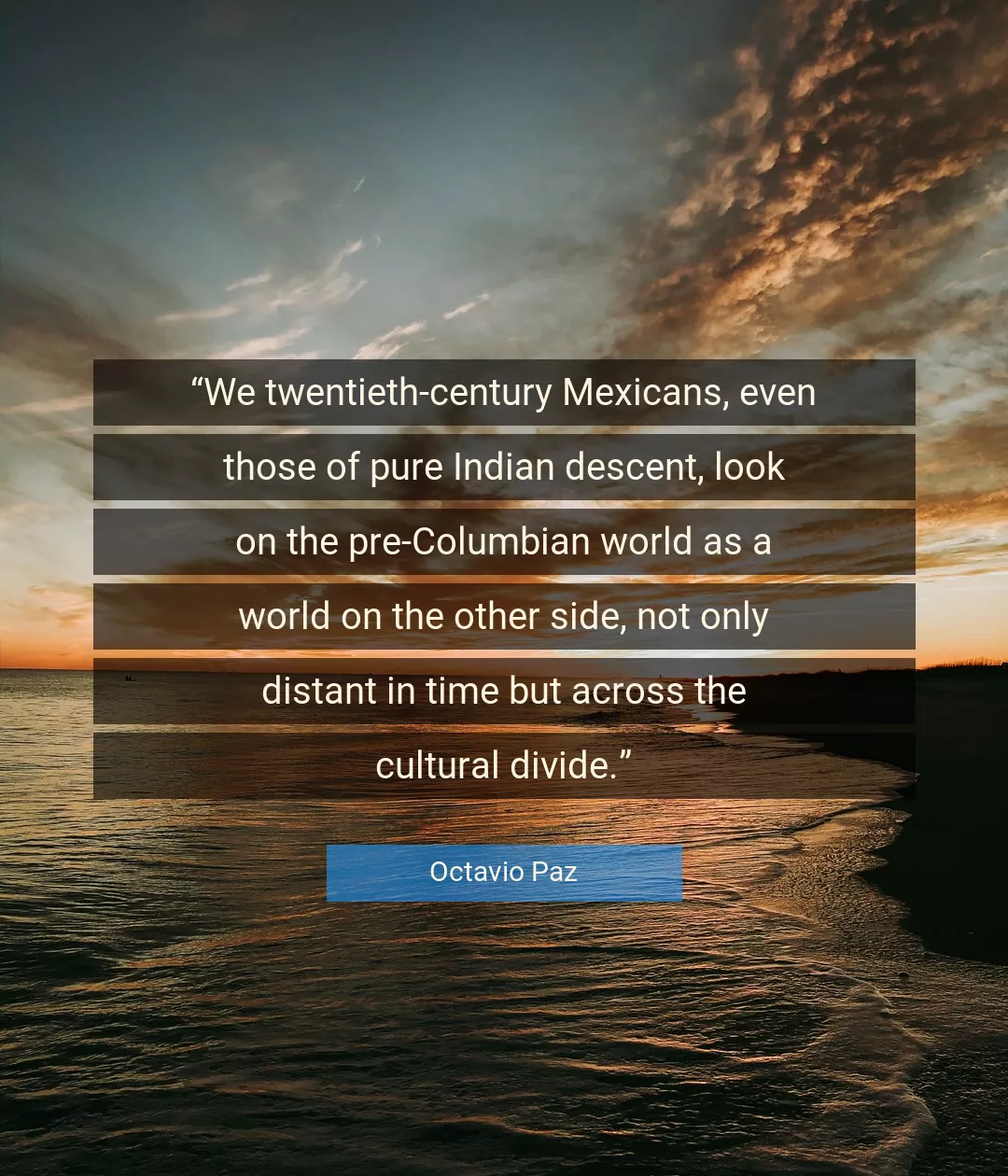 Quote About Time By Octavio Paz