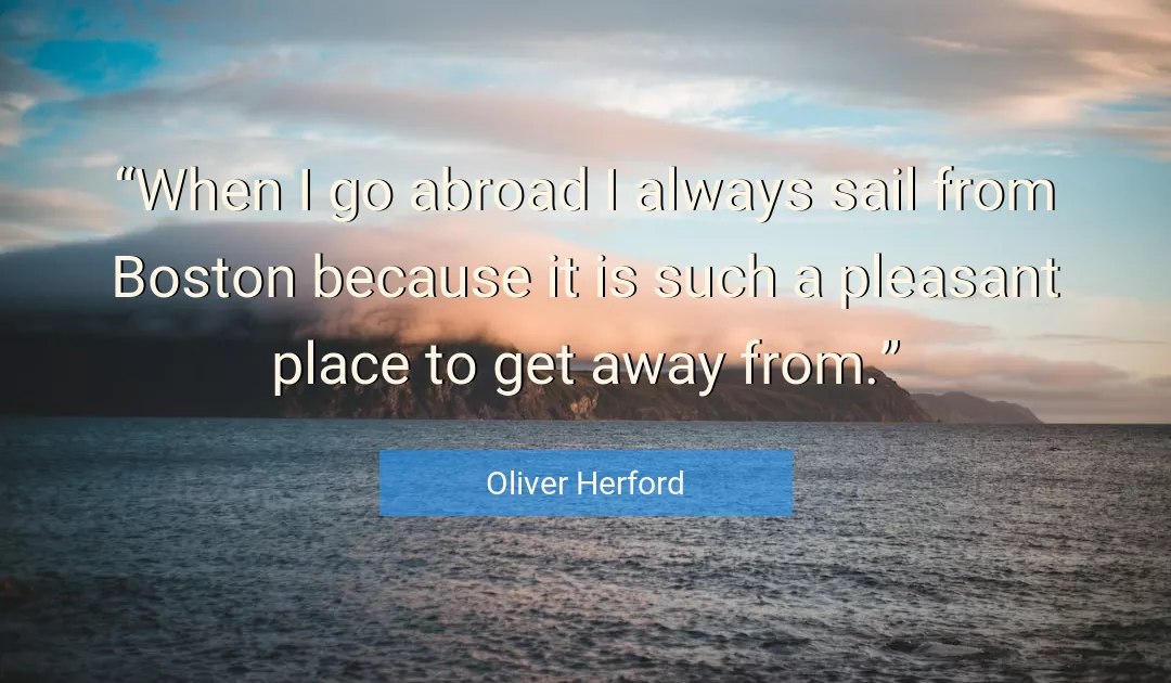Quote About Always By Oliver Herford