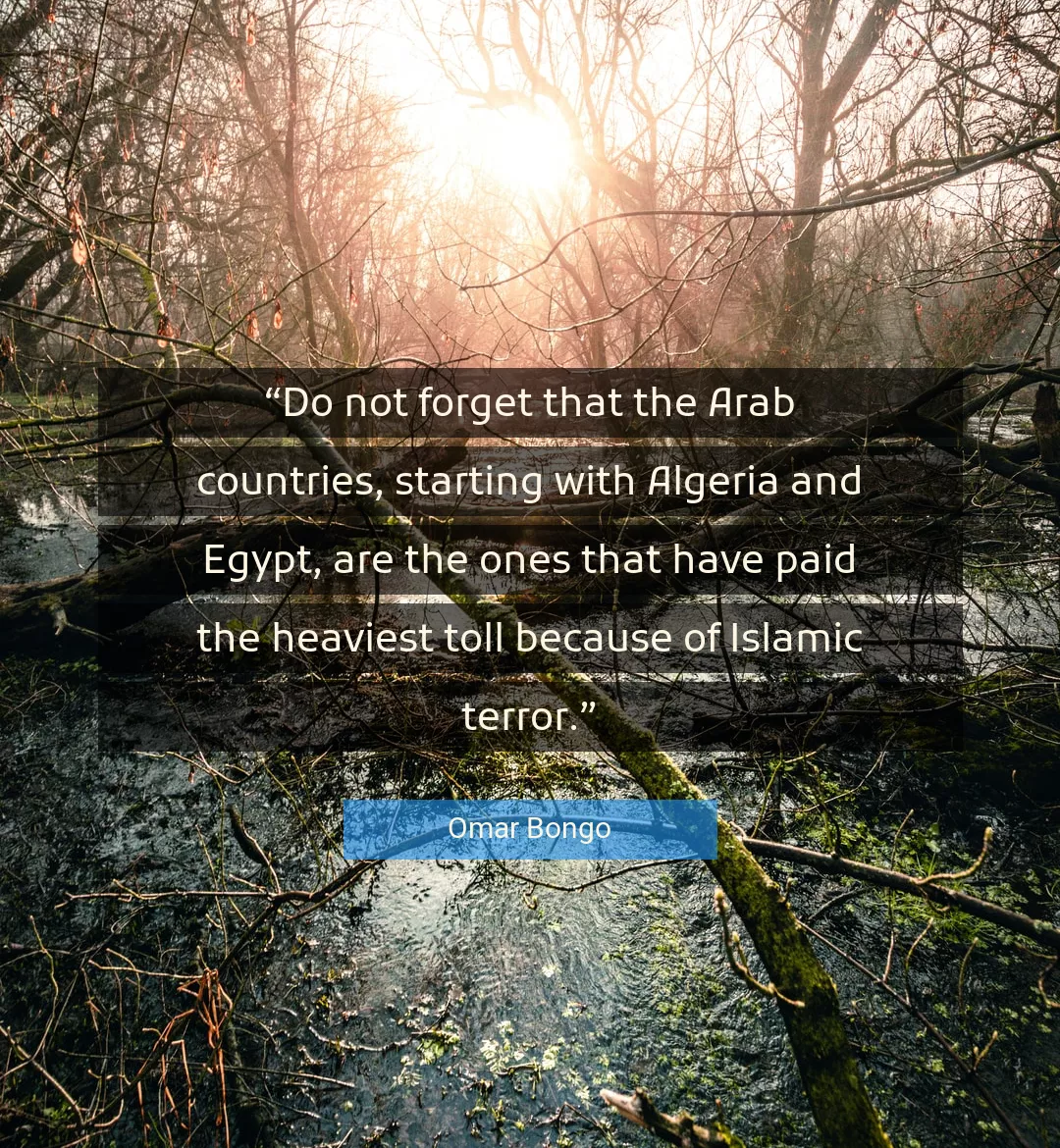 Quote About Forget By Omar Bongo