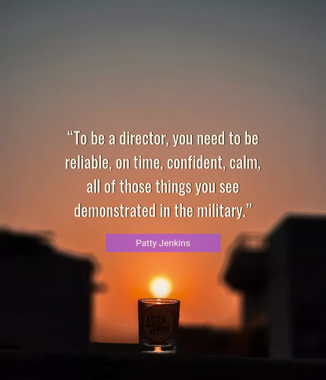 Quote About You By Patty Jenkins