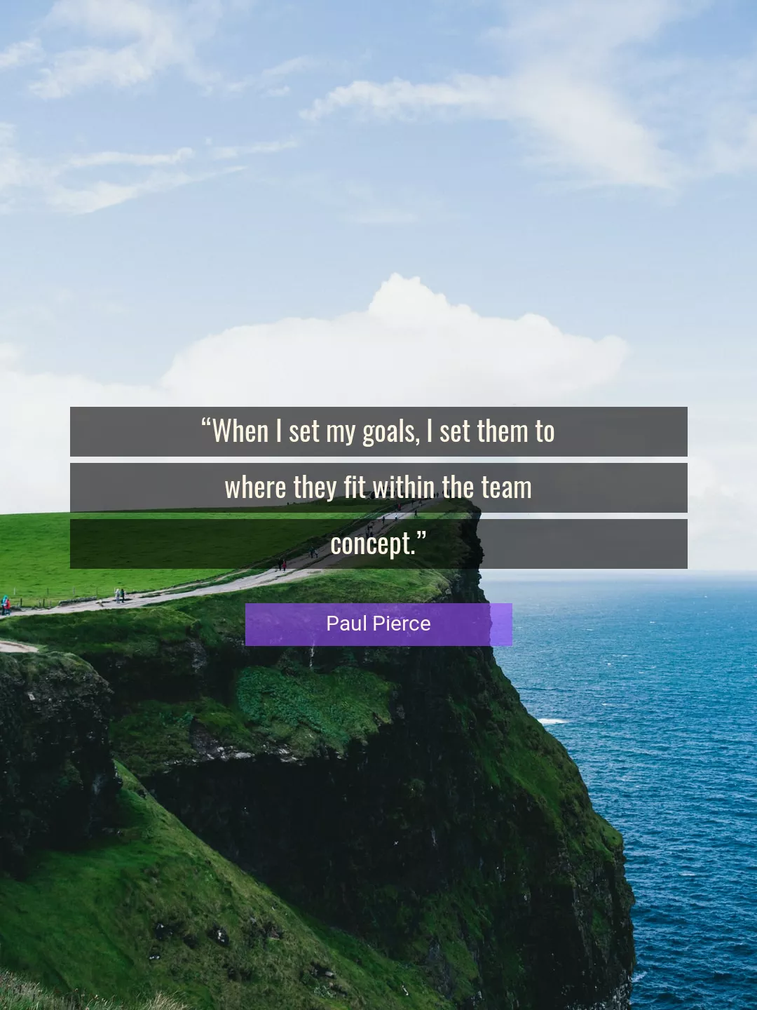 Quote About Goals By Paul Pierce