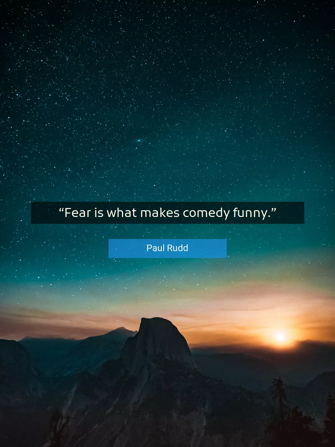 Quote About Funny By Paul Rudd