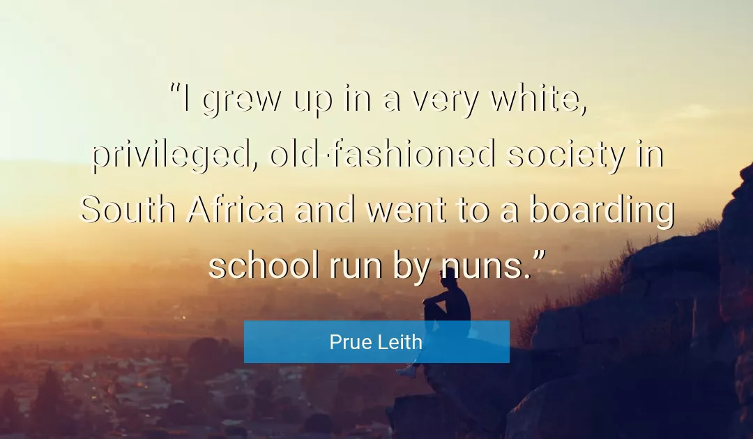 Quote About Society By Prue Leith
