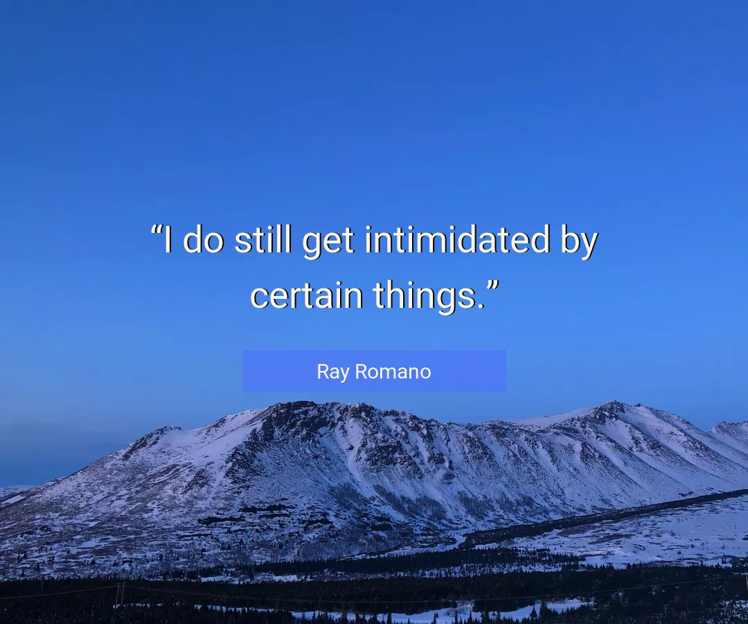 Quote About Things By Ray Romano