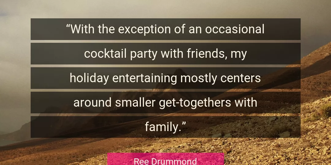 Quote About Family By Ree Drummond