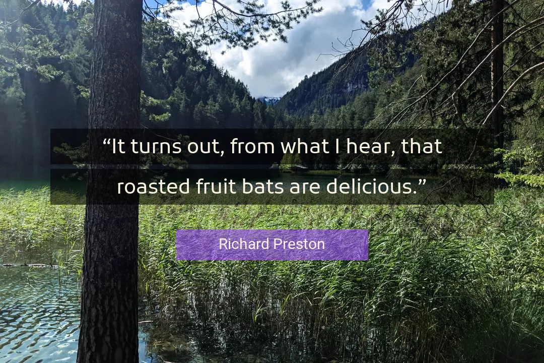 Quote About Fruit By Richard Preston