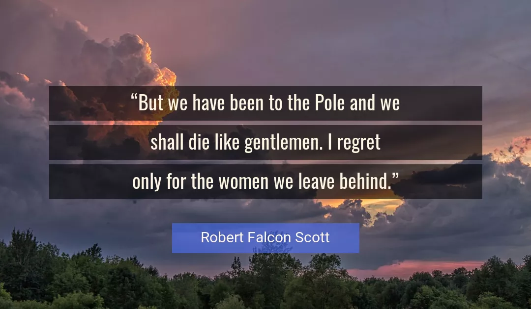 Quote About Women By Robert Falcon Scott