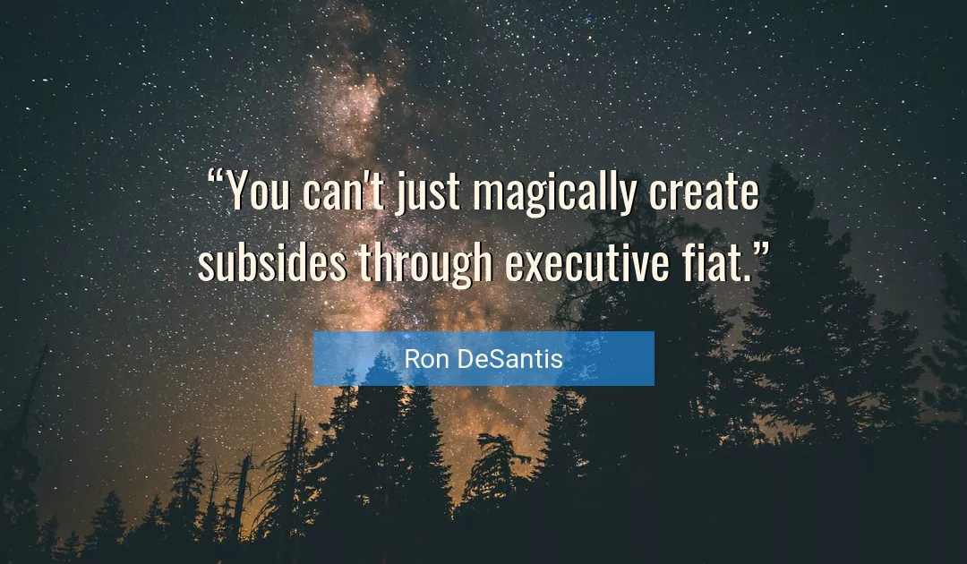 Quote About You By Ron DeSantis
