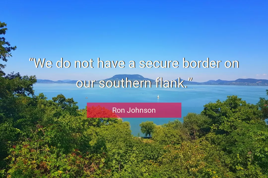 Quote About Our By Ron Johnson