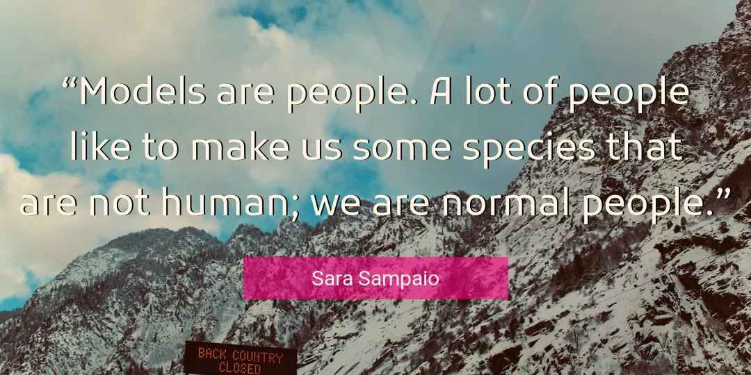 Quote About People By Sara Sampaio