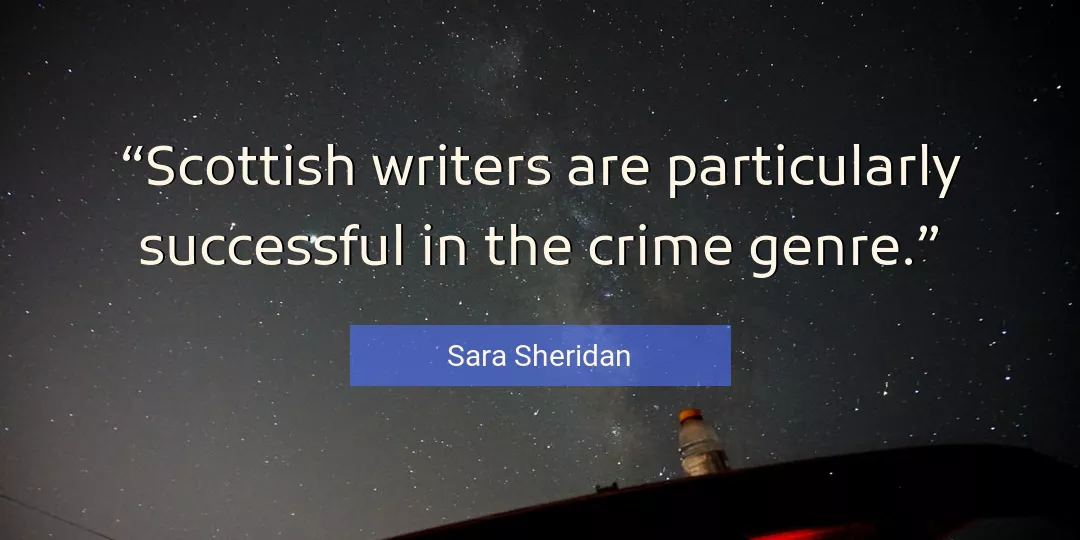 Quote About Crime By Sara Sheridan